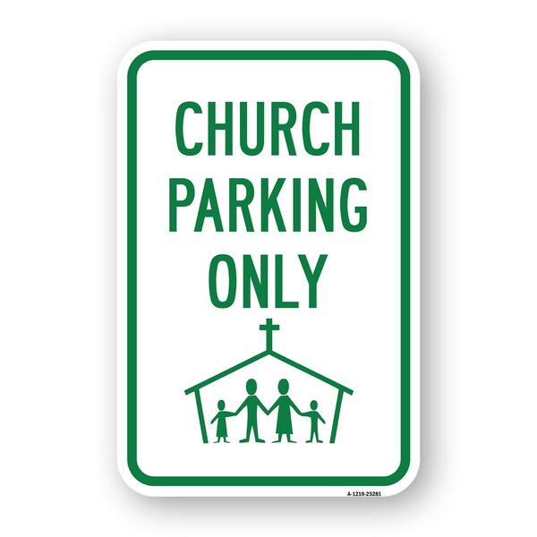 Church Parking Only With Graphic, Heavy-Gauge Aluminum