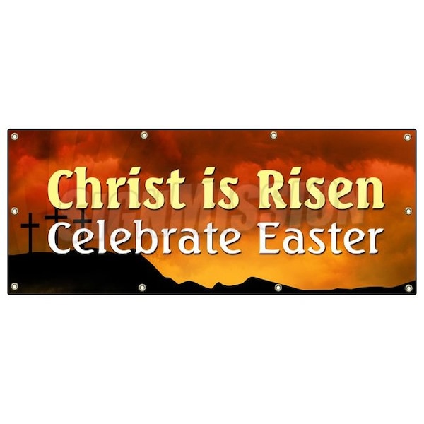 CHRIST IS RISEN CELEBRATE EASTER BANNER SIGN easter bible celebrate