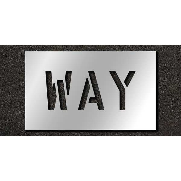 Pavement Stencil, Message, Way, 6 in Character Height, Highway Gothic Font, Polyethylene, Clear