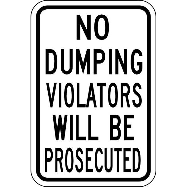 Traffic Sign, 18 in H, 12 in W, Aluminum, Vertical Rectangle, English, DL-001-12HA