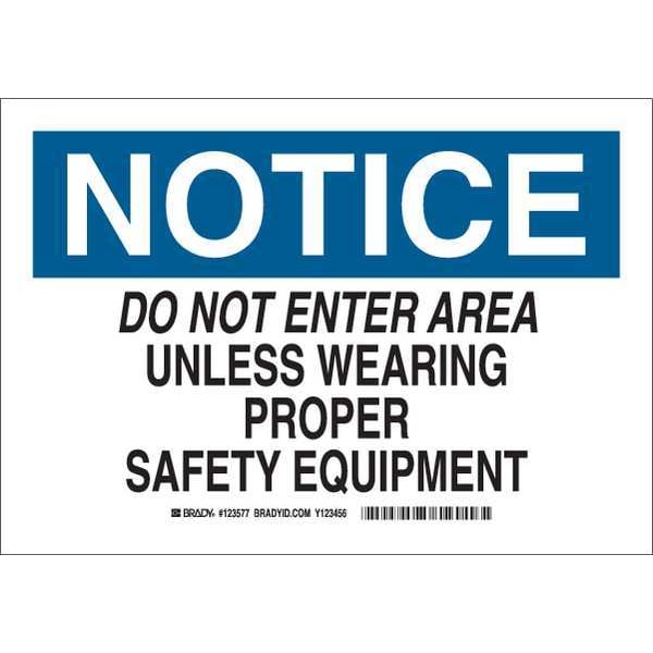Notice Sign, 10X14", Blk and Ble/White, 123578