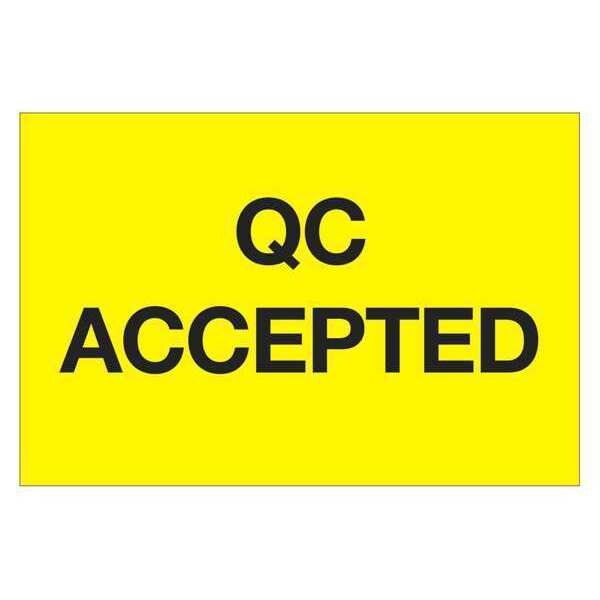 Tape Logic Labels, "QC Accepted", 2" x 3", Fluorescent Yellow, 500/Roll