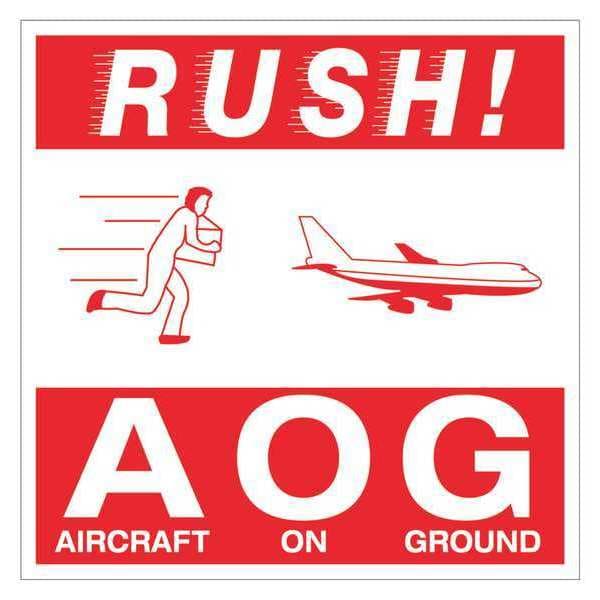 Tape Logic Labels, "Rush AOG - Aircraft On Ground", 4" x 4", Red/White, 500/Roll