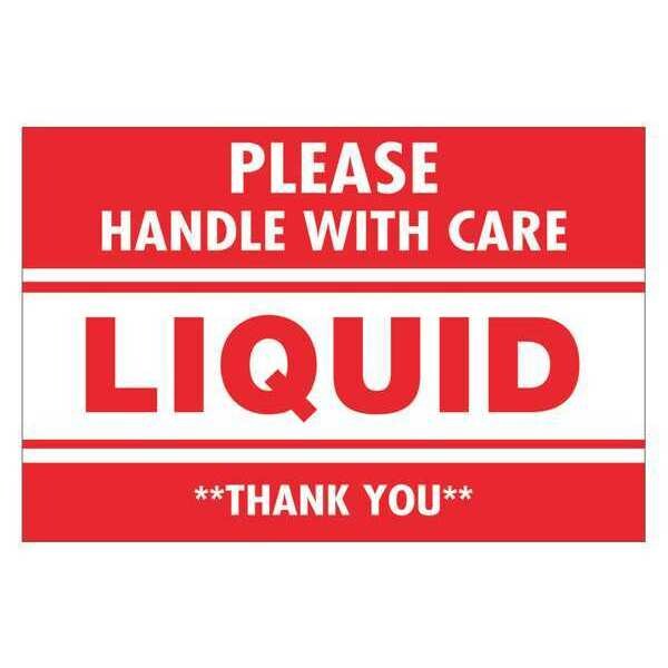 Tape Logic Labels, "Please Handle With Care - Liquid - Thank You, 2" x 3", Red/White, 500/Roll