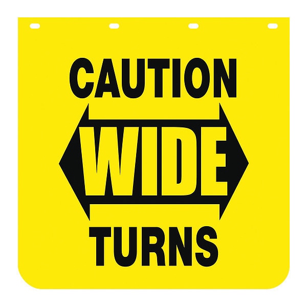Mudflap, Caution Wide Turns, 24" x 24", PK2, 2 PK