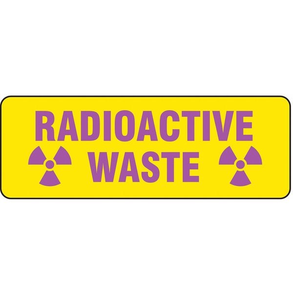 Sign, Radioactive Waste, Polyester, 10 in W, 3 1/2 in H
