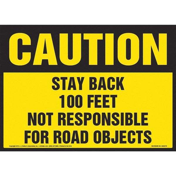 Caution, Stay Back, 14" x 10", Vinyl